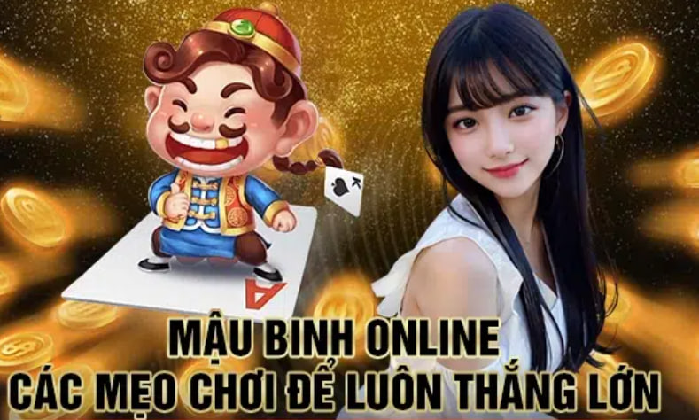 Mậu Binh Luôn Thắng: Bí Quyết Từ Người Chơi Lâu Năm